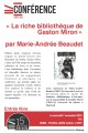 Confrence de Marie-Andre Beaudet :  La riche bibliothque de Gaston Miron 