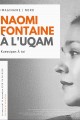 Lecture de  Kuessipan  toi  et entretien avec l'auteure Naomi Fontaine
